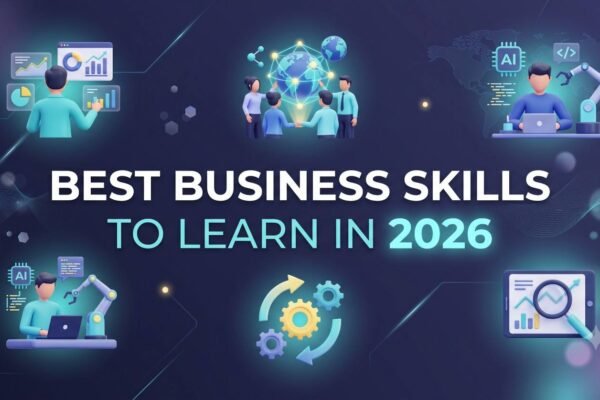 Best Business Skills to Learn in 2026