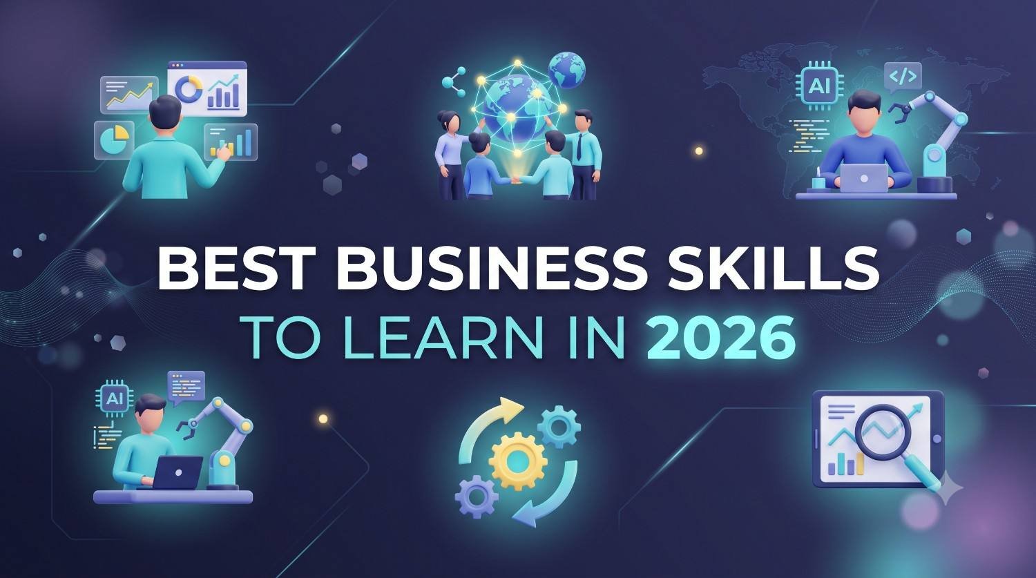 Best Business Skills to Learn in 2026