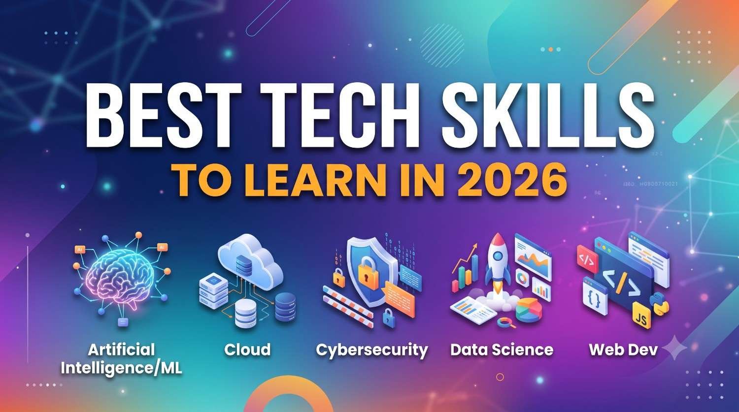 Best Tech Skills to Learn in 2026